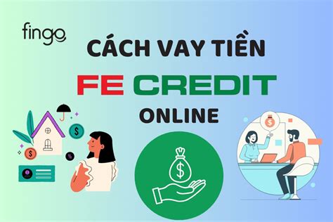 fe credit vay tiền.